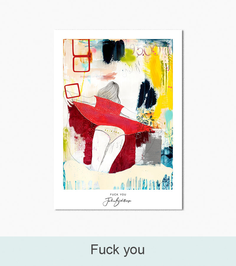 Nordlys Prints galleri: Fuck you. Værk af Julie Bidstrup.